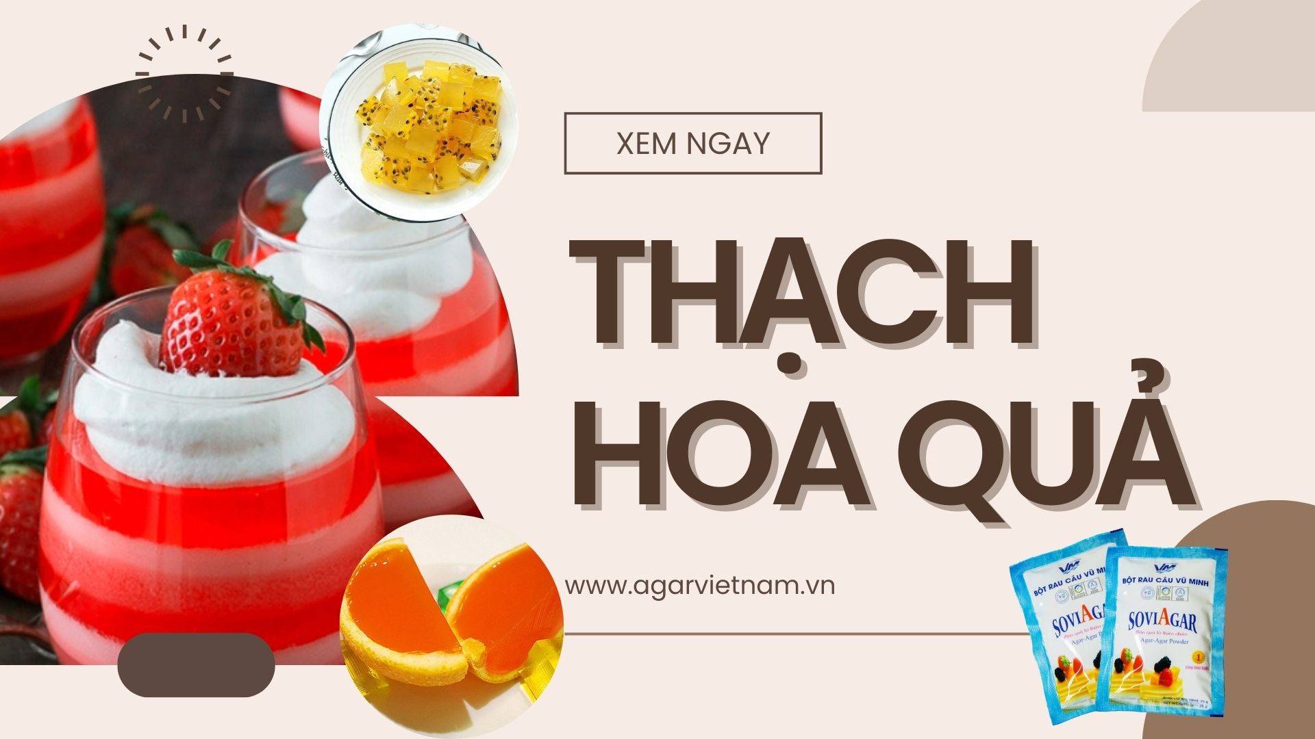 Bật mí mẹo làm thạch hoa quả, mát lạnh, giải nhiệt ngày hè